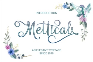 Mettical: A Script Font That Adds Romance to Branding