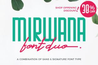 Mirwana: A Font That Adds Personality to Your Digital Brand
